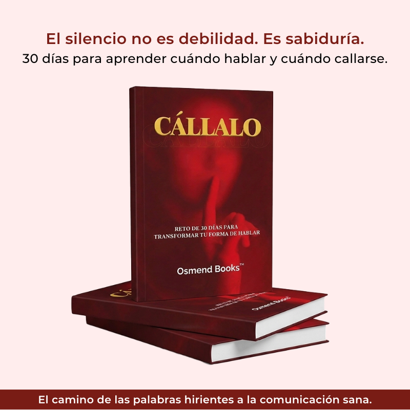 Cállalo: 30 Días Para Hablar con Sabiduría